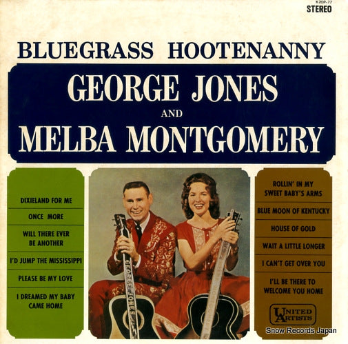 JONES, GEORGE, AND MELBA MONTGOMERY bluegrass hootenanny K20P-77