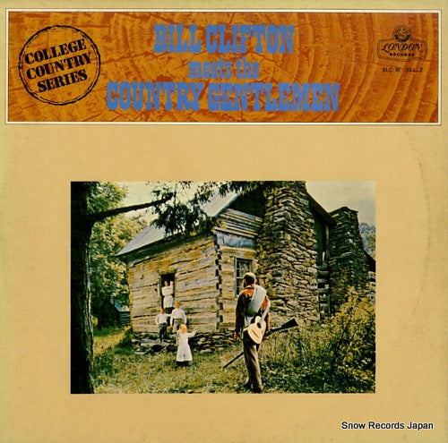 CLIFTON, BILL bill clifton meets the country gentlemen SLC(M)351-2