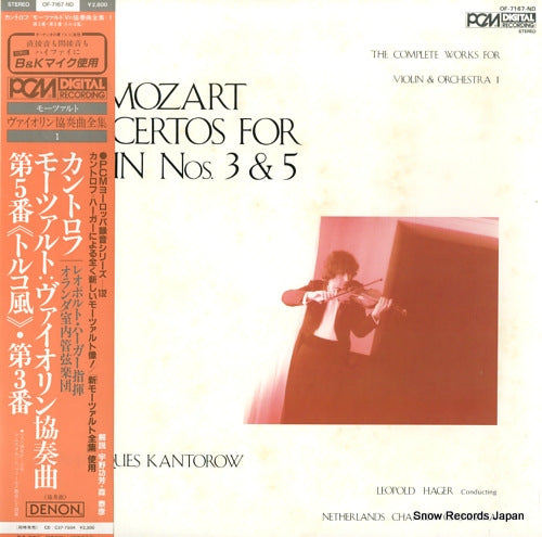 KANTOROW, JEAN - JACQUES mozart; the complete works for violin & orchestra 1 OF-7167-ND