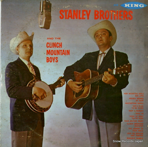 STANLEY BROTHERS, THE the stanley brothers and clinch mountain boys KING615