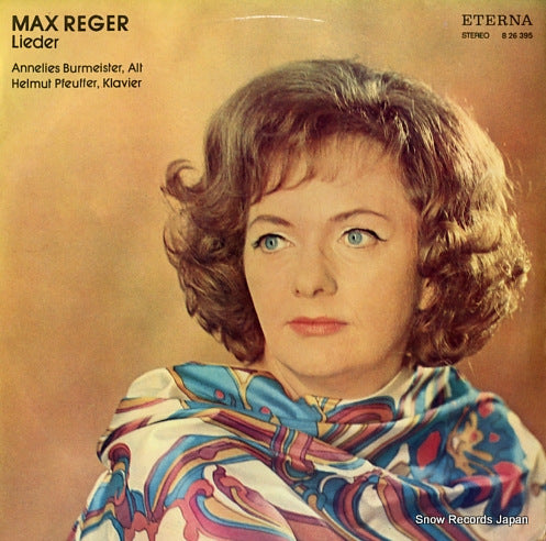 BURMEISTER, ANNELIES max reger; lieder 826395