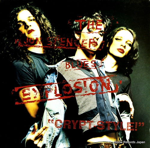 SPENCER, JON, BLUES EXPLOSION, THE crypt - style CRYPT-LP-029