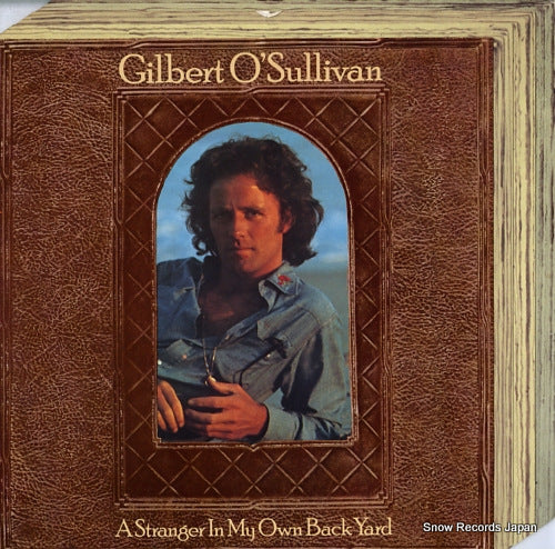 O'SULLIVAN, GILBERT a stranger in my own back yard GP138