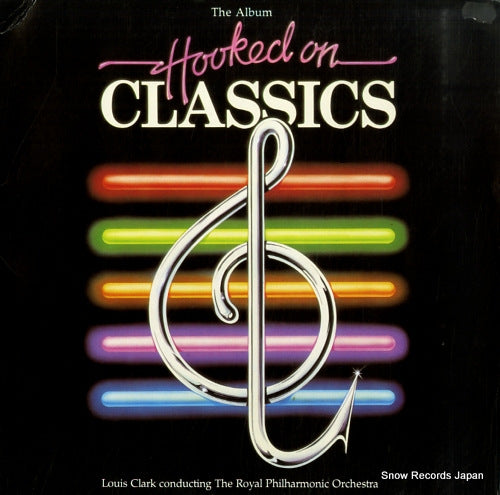 CLARK, LOUIS hooked on classics 18L0247