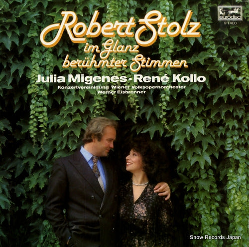 MIGENES, JULIA, AND RENE KOLLO robert stolz in glanz beruhmter stimmen 200840-366