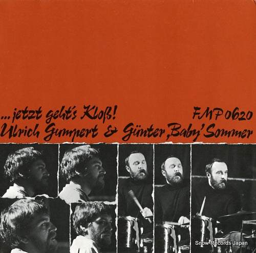 GUMPERT, ULRICH, AND GUNTER "BABY" SOMMER jetzt geht's kloss FMP0620
