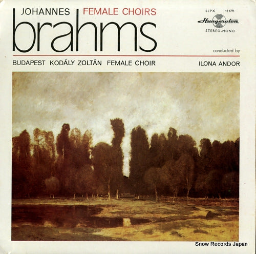 ANDOR, ILONA brahms; female choirs SLPX11691