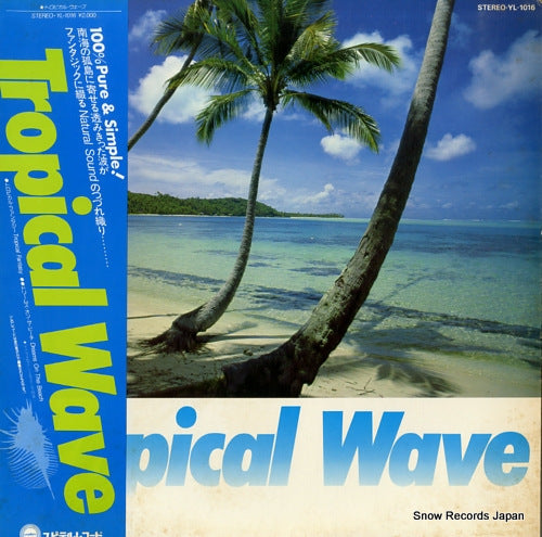 DOCUMENTARY tropical wave YL-1016