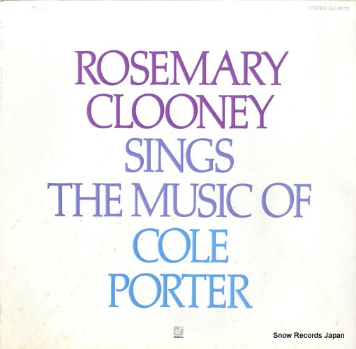 CLOONEY, ROSEMARY sings the the music of cole porter ICJ-80220