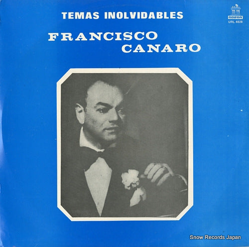 CANARO, FRANCISCO temas inolvidables URL4028