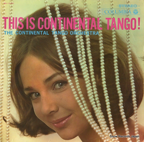 CONTINENTAL TANGO ORCHESTRA, THE this is continental tango ! PS-1141-N