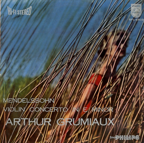 GRUMIAUX, ARTHUR mendelssohn; violin concerto in e minor SFL-6503