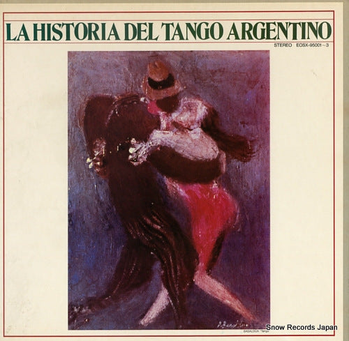 V/A la historia del tango argentino EOSX-95001