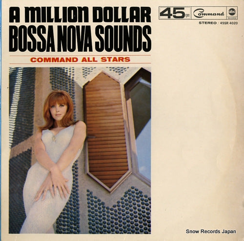 COMMAND ALL STARS a million dollar bossa nova sounds 45SR4020