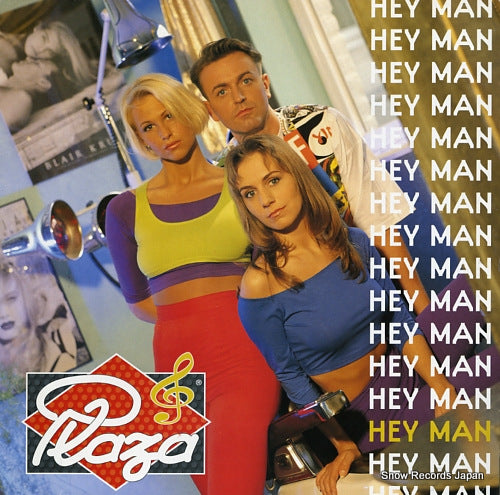 PLAZA hey man 917.173-1