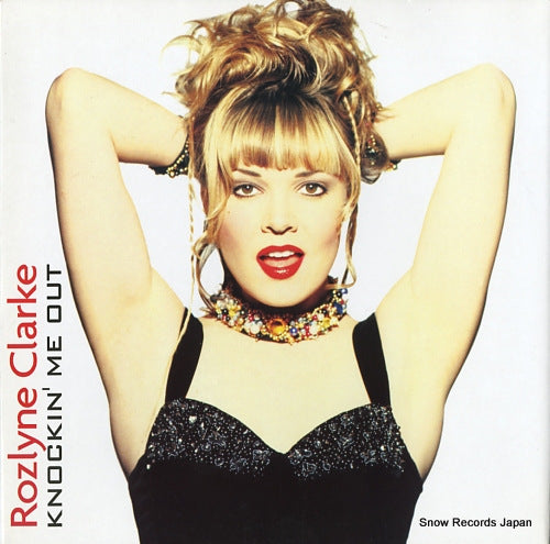 CLARKE, ROZLYNE knockin' me out 740114-1