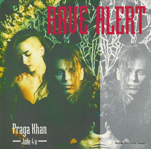 KHAN, PRAGA, AND JADE 4U rave alert BB042
