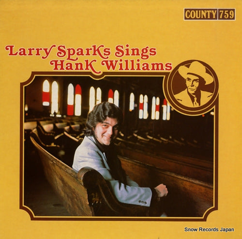 SPARKS, LARRY larry sparks sings hank williams COUNTY759
