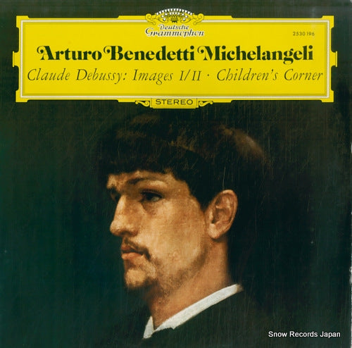 MICHELANGELI, ARTURO BENEDETTI debussy; images i / ii, children's corner 2530196