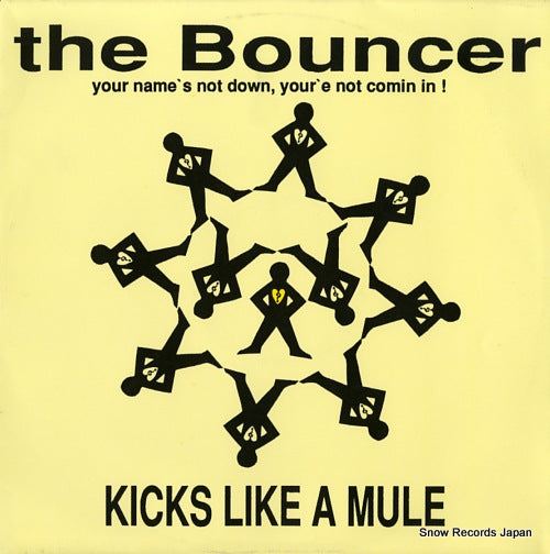 BOUNCER, THE kicks like a mule TRIBE3
