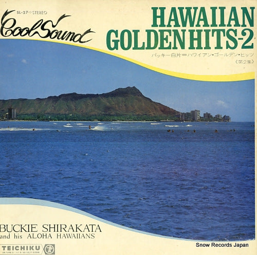 SHIRAKATA, BUCKIE, AND ALOHA HAWAIIANS hawaiian golden hits-2 SL-27