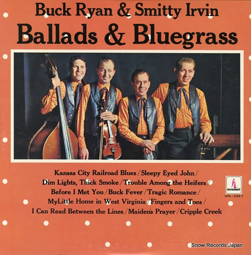 RYAN, BUCK AND SMITTY IRVIN ballads & bluegrass UPS-1233-T