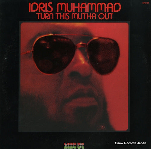 MUHAMMAD, IDRIS turn this mutha out GP3119