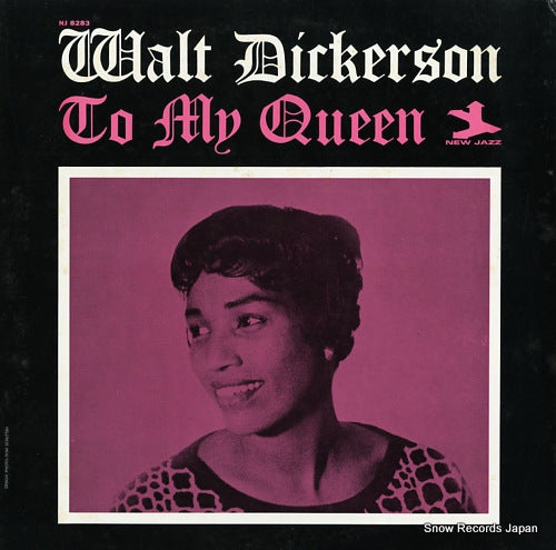 DICKERSON, WALT to my queen SMJ-6273