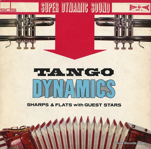 HARA, NOBUO, AND HIS SHARPS AND FLATS WITH GUEST STARS tango dynamics SDS3