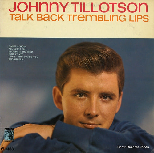 TILLOTSON, JOHNNY talk back trembling lips E-4188