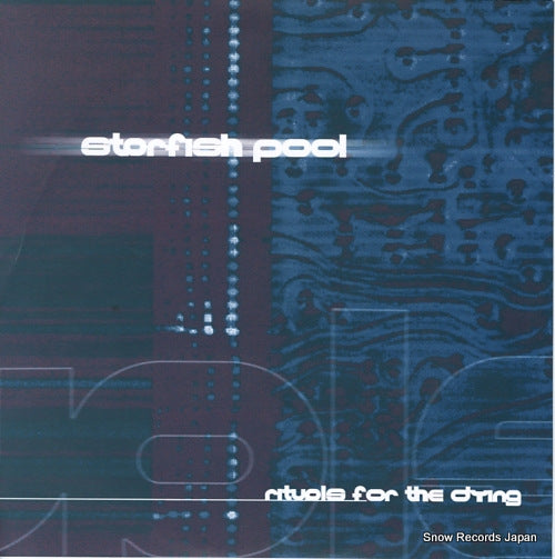 STARFISH POOL rituals for the dying CORE-011