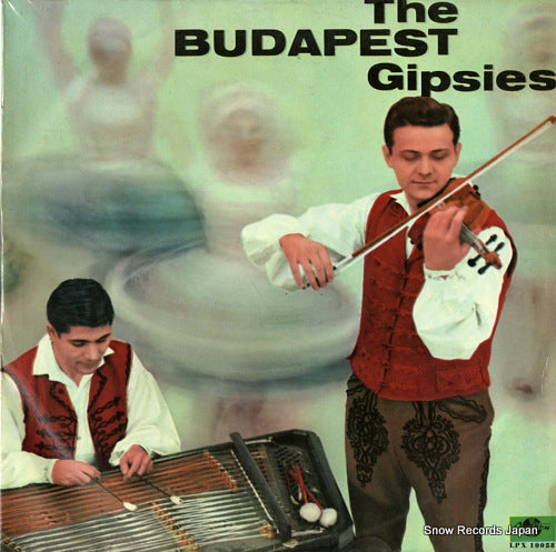 GIPSY BAND OF THE BUDAPEST DANCE ENSEMBLE the budapest gipsies LPX10058