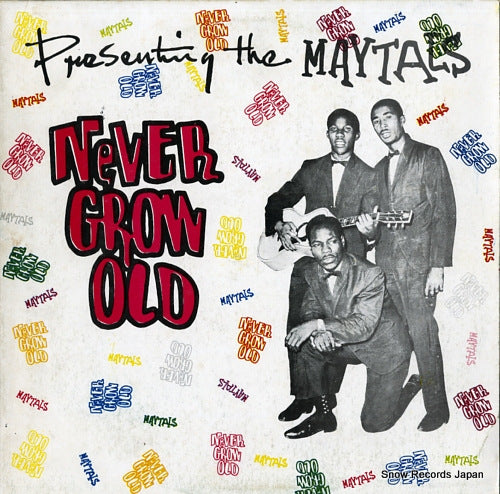 MAYTALS, THE never grow old JBL1113