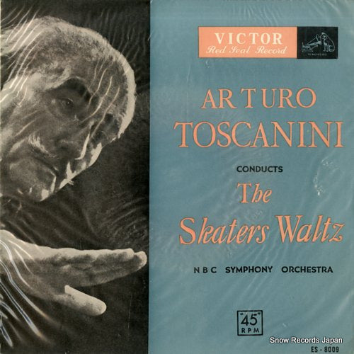 TOSCANINI, ARTURO waldteufel; the skaters waltz ES-8009
