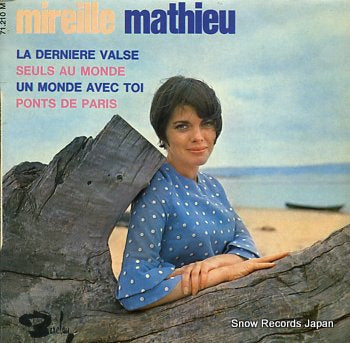 MATHIEU, MIREILLE la derniere valse 71.210M
