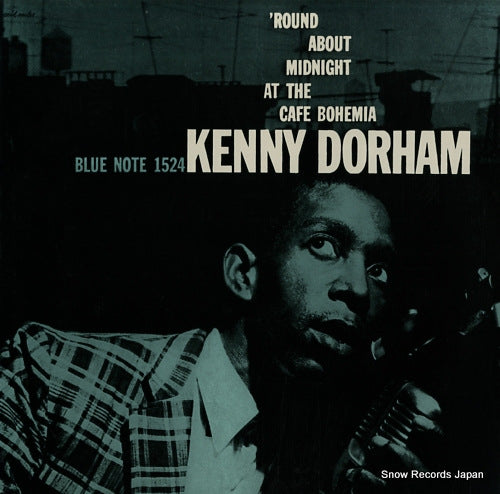 DORHAM, KENNY 'round about midnight at the cafe bohemia BLP1524