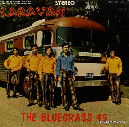 BLUEGRASS 45, THE caravan SLP-1507