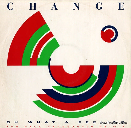 CHANGE oh what a feeling (the apul hardcastle re-mix) COOLX109