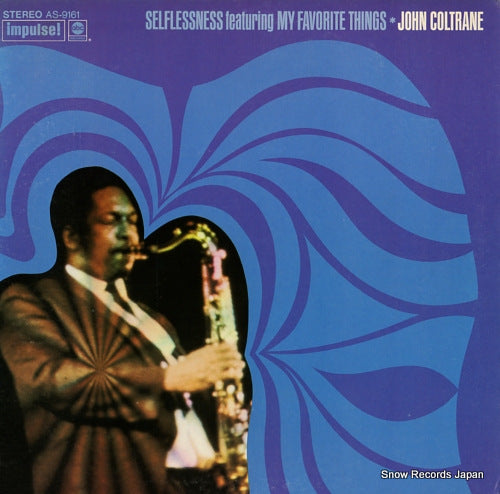 COLTRANE, JOHN selflessness featuring my favorite things AS-9161