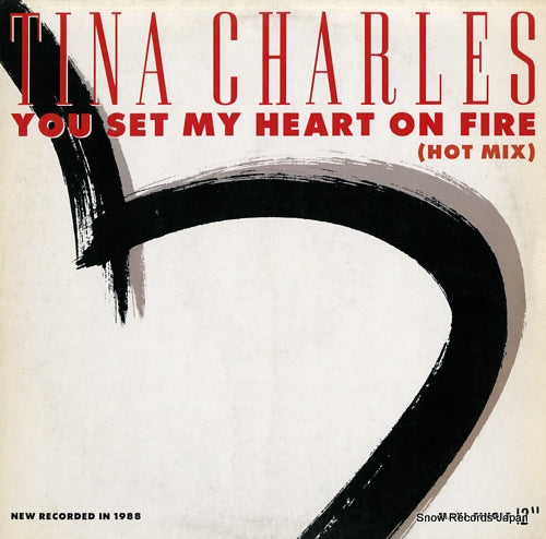 CHARLES, TINA you set my heart on fire (hot mix) 611691