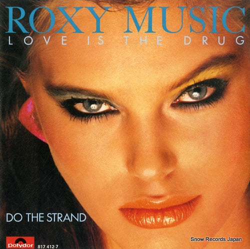ROXY MUSIC love is the drug 817412-7