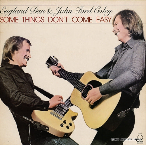 DAN, ENGLAND, AND JOHN FORD COLEY some things don't come easy K50470