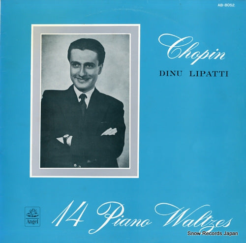 LIPATTI, DINU chopin; 14 piano waltzes AB.8052