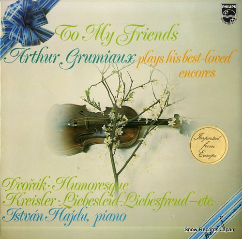 GRUMIAUX, ARTHUR / ISTVAN HAJDU to my friends 6599372