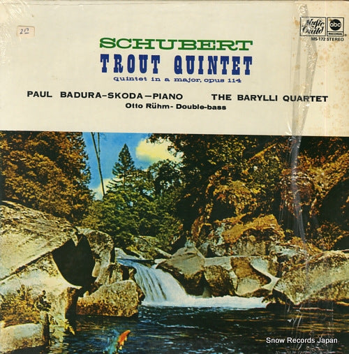 BADURA-SKODA, PAUL / THE BARYLLI QUARTET schubert; trout quintet / quintet in a major, opus114 MS-172