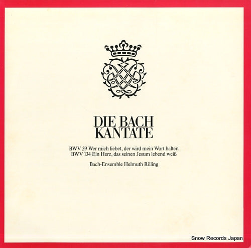 RILLING, HELMUTH die bach kantate / bwv 59 wer mich liebet,der wird mein wort halten CLV71940