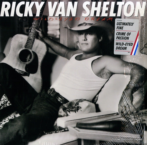 SHELTON, RICKY VAN wild-eyed dream B6C40602