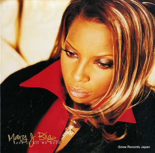 BLIGE, MARY J. love is all we need MCT49027