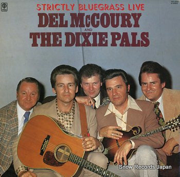 MCCOURY, DEL, AND THE DIXIE PALS strictly bluegrass live AW-2054