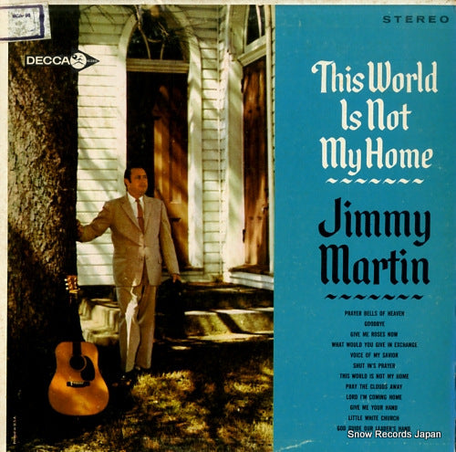 MARTIN, JIMMY this world is not my home MCA-96